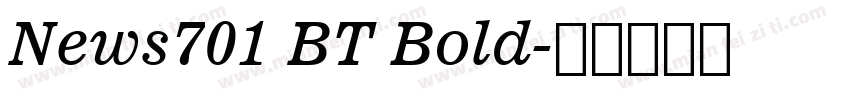 News701 BT Bold字体转换